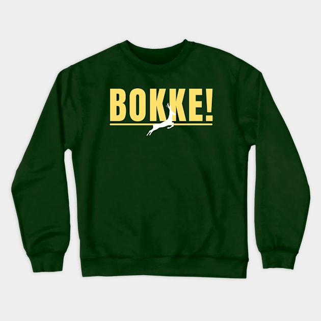 Bokke! - South African Rugby Crewneck Sweatshirt by Menras